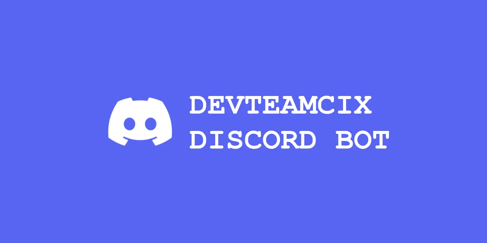 DevTeam CIX Discord Bot